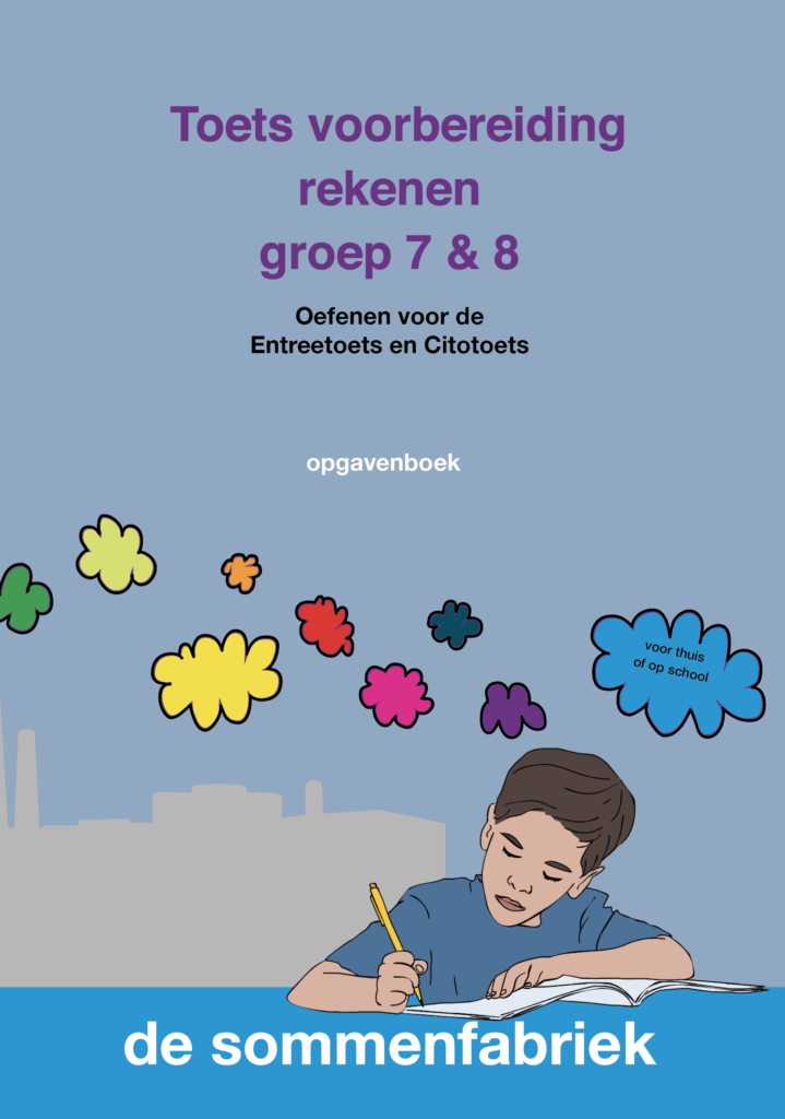 Toets voorbereiding rekenen voor groep 7 en 8, Oefenen voor de